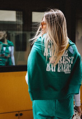 BEST DAY EVER Sweater Go Green